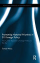 Book cover of: Promoting National Priorities in EU Foreign Policy. By: Tomás Weiss
