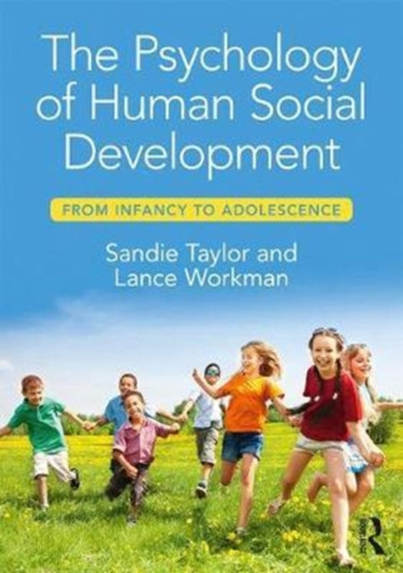 Book cover of: Psychology of Human Social Development. By: Sandie Taylor