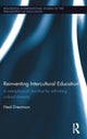 Book cover of: Reinventing Intercultural Education. By: Neal Dreamson