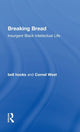 Book cover of: Breaking Bread. By: Bell Hooks