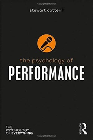 The Psychology of Performance