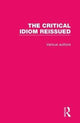 Book cover of: Critical Idiom Reissued