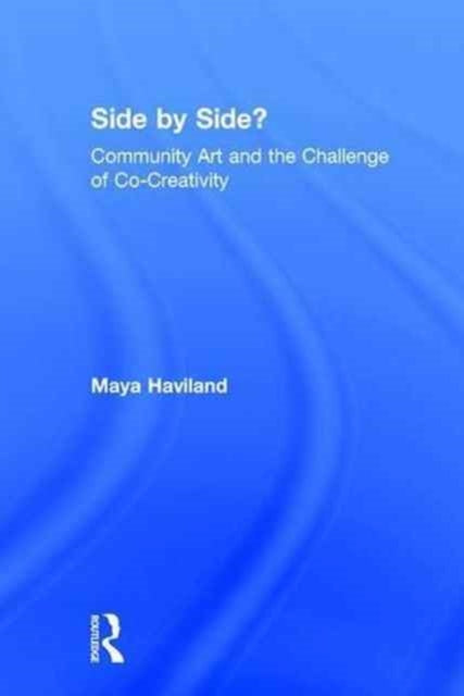 Book cover of: Side by Side?. By: Maya Lolen Devereaux Haviland