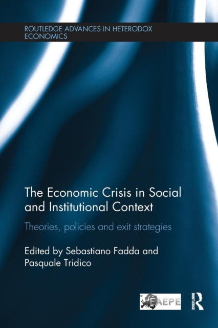Book cover of: Economic Crisis in Social and Institutional Context. By: Sebastiano Fadda