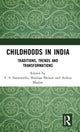 Book cover of: Childhoods in India. By: T. S. Saraswathi
