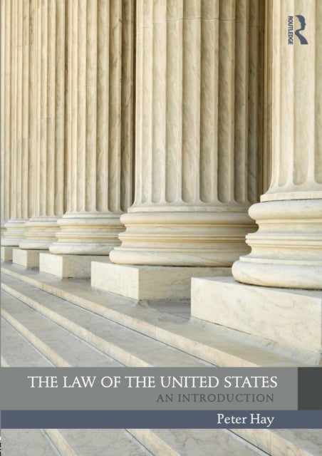 Book cover of: Law of the United States. By: Peter Hay