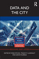 Book cover of: Data and the City. By: Rob Kitchin