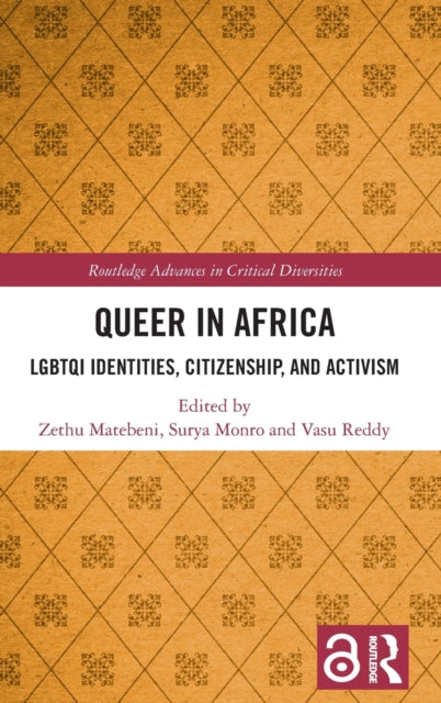 Book cover of: Queer in Africa. By: Zethu Matebeni