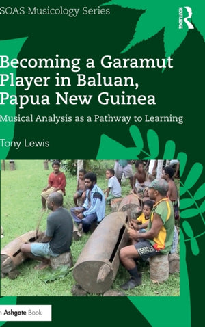 Becoming a Garamut Player in Baluan, Papua New Guinea