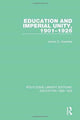 Book cover of: Education and Imperial Unity, 1901-1926. By: James G. Greenlee