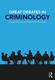 Book cover of: Great Debates in Criminology. By: Chad Posick