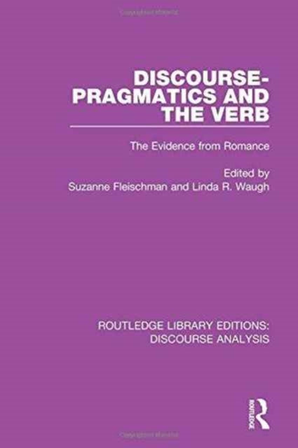 Book cover of: Discourse Pragmatics and the Verb. By: Suzanne Fleischman