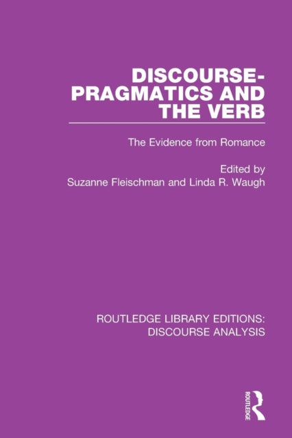 Book cover of: Discourse Pragmatics and the Verb. By: Suzanne Fleischman
