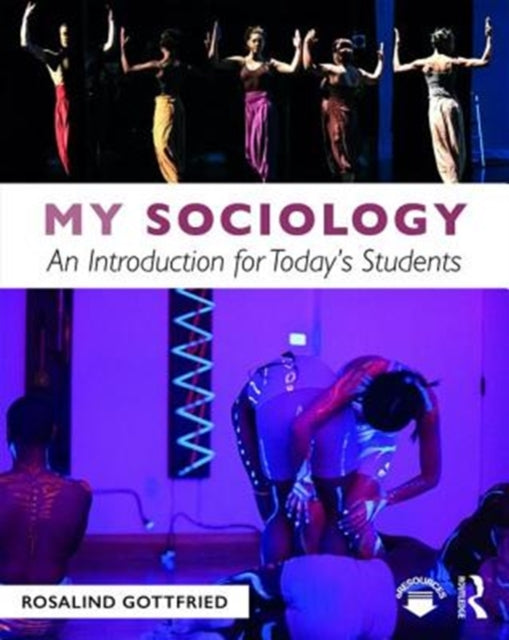 Book cover of: My Sociology. By: Rosalind Gottfried