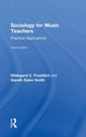 Book cover of: Sociology for Music Teachers. By: Hildegard C. Froehlich