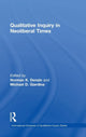 Book cover of: Qualitative Inquiry in Neoliberal Times. By: Norman K. Denzin