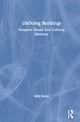 Book cover of: UnDoing Buildings. By: Sally Stone