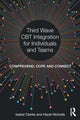 Book cover of: Third Wave CBT Integration for Individuals and Teams. By: Isabel Clarke