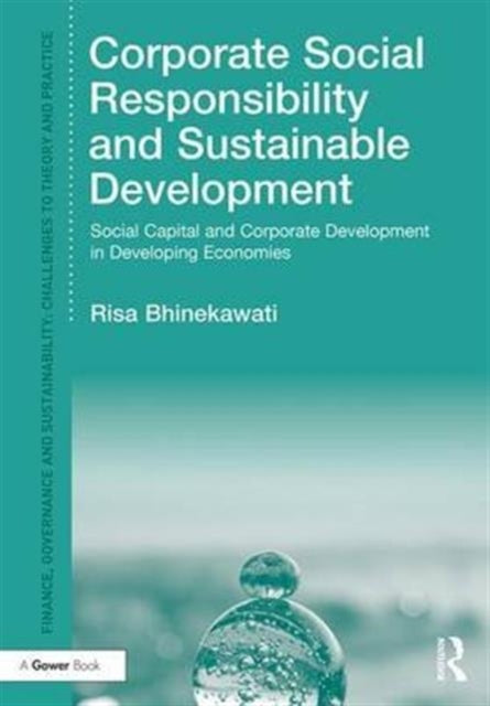 Corporate Social Responsibility and Sustainable Development