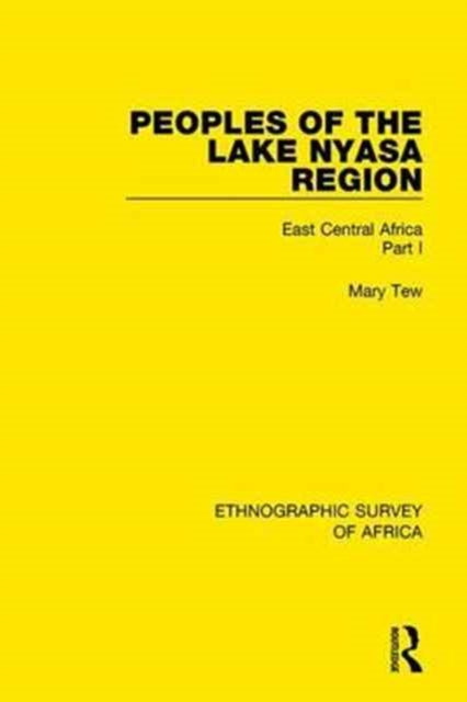 Book cover of: Peoples of the Lake Nyasa Region. By: Mary Tew