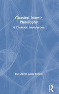 Classical Islamic Philosophy