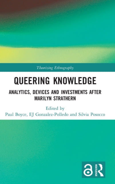 Book cover of: Queering Knowledge. By: Paul Boyce