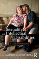 Book cover of: Sexuality and Intellectual Disabilities. By: Andrew Triska