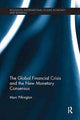 Book cover of: Global Financial Crisis and the New Monetary Consensus. By: Marc Pilkington