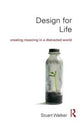 Book cover of: Design for Life. By: Stuart Walker