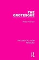 Book cover of: Grotesque. By: Philip Thomson