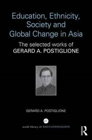 Education, Ethnicity, Society and Global Change in Asia