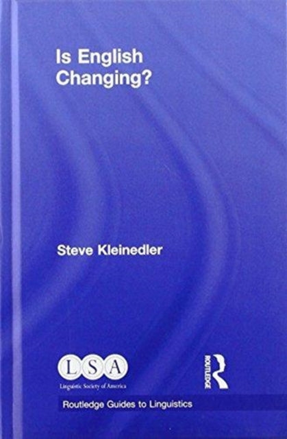 Book cover of: Is English Changing?. By: Steve Kleinedler