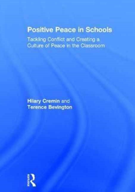 Positive Peace in Schools