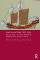 Book cover of: Early Modern East Asia. By: Kenneth M. Swope