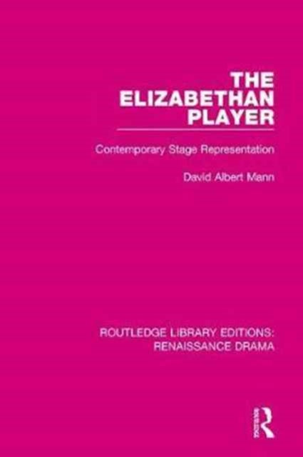 Book cover of: Elizabethan Player. By: David Albert Mann
