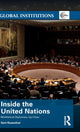 Book cover of: Inside the United Nations. By: Gert Rosenthal