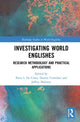 Book cover of: Investigating World Englishes. By: Peter I. De Costa