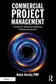 Book cover of: Commercial Project Management. By: Robin Hornby