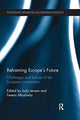 Book cover of: Reframing Europe's Future. By: Jody Jensen