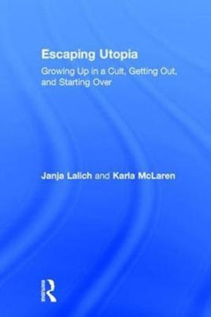 Escaping Utopia