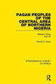 Book cover of: Pagan Peoples of the Central Area of Northern Nigeria. By: H. D. Gunn