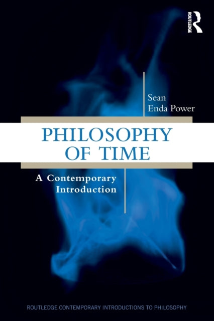 Book cover of: Philosophy of Time. By: Sean Enda Power