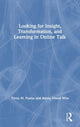 Book cover of: Looking for Insight, Transformation, and Learning in Online Talk. By: Trena Paulus