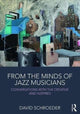 Book cover of: From the Minds of Jazz Musicians. By: David Schroeder