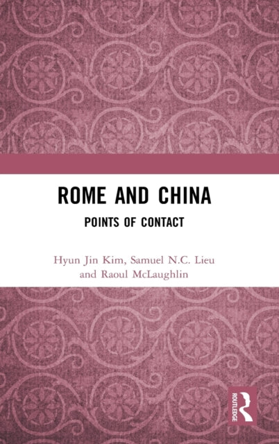 Book cover of: Rome and China. By: Hyun Jin Kim