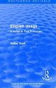 Book cover of: Routledge Revivals: English Usage (1986). By: Walter Nash