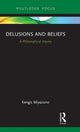 Book cover of: Delusions and Beliefs. By: Kengo Miyazono