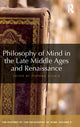 Book cover of: Philosophy of Mind in the Late Middle Ages and Renaissance. By: Stephan Schmid
