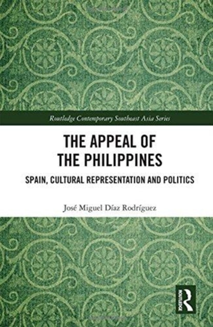 Book cover of: Appeal of the Philippines. By: José Miguel Díaz-Rodríguez
