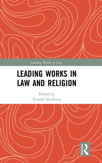 Book cover of: Leading Works in Law and Religion. By: Russell Sandberg